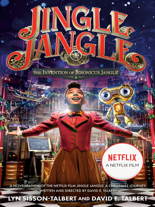 Title details for Jingle Jangle: The Invention of Jeronicus Jangle by Lyn Sisson-Talbert - Wait list
